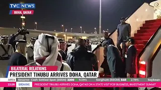 Watch | President Tinubu Arrives Doha, Qatar