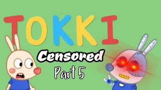 Tokki Censored - Part 5