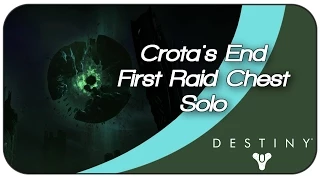 Destiny Dark Below! Crota's End First Raid Chest Solo!
