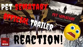 PET SEMATARY (2019) OFFICIAL TRAILER - Reaction/Discussion