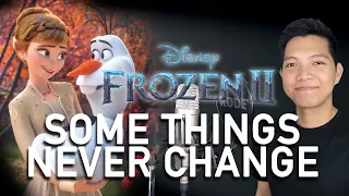 Some Things Never Change (Kristoff/Olaf Part Only - Karaoke) - Frozen 2