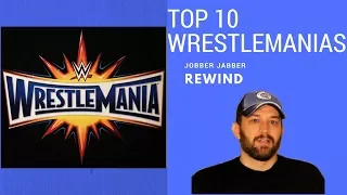 Top 10 Best Wrestlemanias of All Time