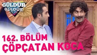 Güldür Güldür Show 162. Bölüm | Çöpçatan Koca