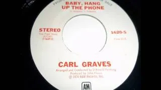 Baby Hang Up The Phone-Carl Graves-1974