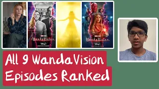 All 9 Episodes of WandaVision Ranked