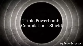 Triple Powerbomb Compilation- The Shield