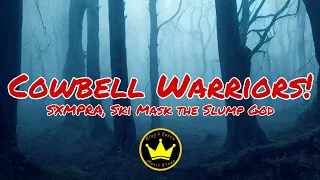 SXMPRA - COWBELL WARRIORS! (Remix) (Lyrics) ft. Ski Mask the Slump God
