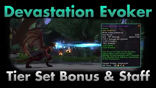 Devastation Evoker: Tier Set Bonus and Class Specific Raid Staff | Dragonflight Beta