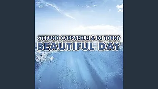 Beautiful Day (Torny & Favara Edit)