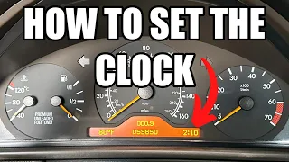 How To Set The Clock On A Prefacelift Mercedes W210 (1996-1999)