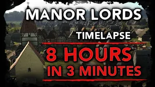 MANOR LORDS - Town Growth Timelapse!