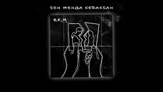 RE.M - Sen menga keraksan