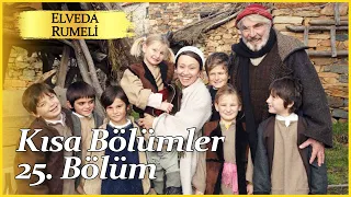 Elveda Rumeli 25. Kısa Bölüm | Kısa Bölümler