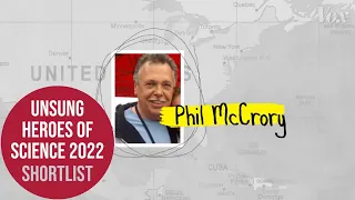 Phil McCrory - Unsung Heroes of Science 2022