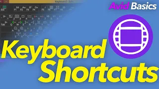 Avid Basics - Keyboard shortcuts (Cutdown)