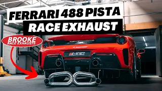 Ferrari 488 Pista - Brooke Race Exhaust System! [Before & After Sounds]