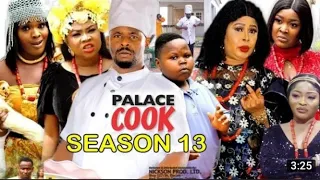 PALACE COOK SEASON 13 nd14- (New Trending Blockbuster Movie)Zubby Micheal 2022 Latest Nigerian Movie