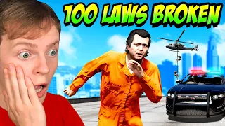 I Broke 100 LAWS in GTA 5!