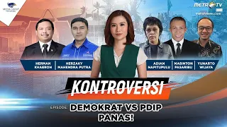 KONTROVERSI - DEMOKRAT VS PDIP PANAS!