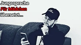 Jungssprache für Mädchen übersetzt...😳😏🤣