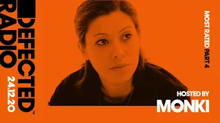 Defected Radio Show - Most Rated Part 4 (Hosted by Monki)