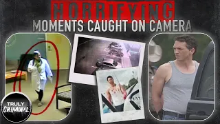 Horrifying Moments Caught On Camera