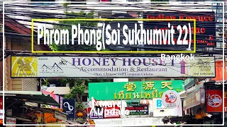 Soi Sukhumvit 22, Street of diversity, giving impression and atmosphere of living differently.