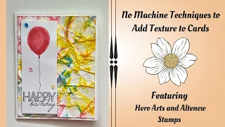 No Machine Texture Techniques for Card Making