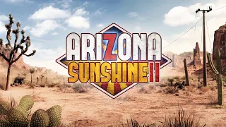Arizona Sunshine 2 - LIVE Co-op Gameplay (w/ commentary from Ruuts!)