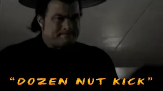 Steven Segal's "Dozen Nut Kick" - (upscale)