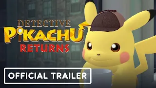 Detective Pikachu Returns - Official Trailer