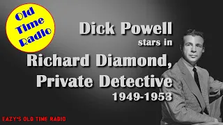 Richard Diamond, Private Detective - The Ralph Chase Case - 1949