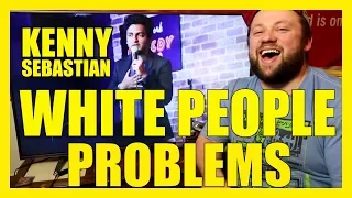 KENNY SEBASTIAN - WHITE PEOPLE PROBLEMS - Stand Up REACTION & REVIEW!!!