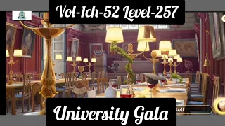 June's journey volume-1 chapter-52 level-257 University Gala