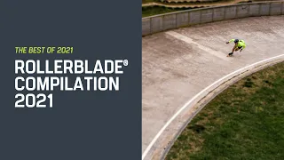 Rollerblade® Best of 2021 Compilation