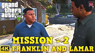 GTA V (Mission - 2)(Franklin and Lamar) Full Gameplay in 4K / 60fps #RETRO GAMING INDIAN