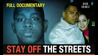 STAY OFF THE STREETS | CRIME STOPPERS Case file: | True Crime Central