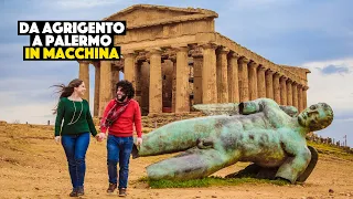 SICILIA ON THE ROAD - Da Agrigento a Palermo (i posti IMPERDIBILI)