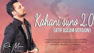 Kahani suno 2.0 ai voice (Atif Aslam version).