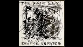 The Fair Sex – The Black Anger (The Nasty Version)
