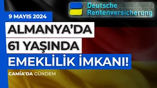 Almanya'da 61 Yaşında Emekli Olma İmkânı  - 9 Mayıs 2024