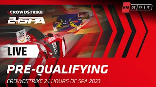LIVE | Pre-Qualifying | CrowdStrike 24 hours of Spa