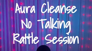 Aura Cleanse | Rattle Session | No Talking | Reiki ASMR 🕯️🎄