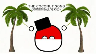 coconut song animated [countryball version]