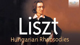 Liszt: Hungarian Rhapsodies