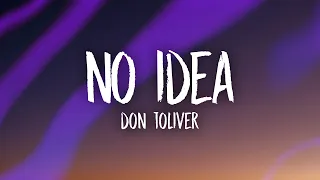 Don Toliver - No Idea (tiktok/sped up) Lyrics