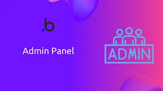 How to create an Admin Panel for your Bubble Application