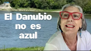 EL DANUBIO NO ES AZUL   Abril 2024 #110a