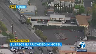 LAPD in standoff with possibly armed suspect at North Hollywood motel I ABC7