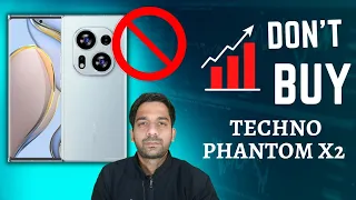 🚫 Don't buy TECHNO PHANTOM X2 | 3 Major Big Problem Techno Phantom X2 5g-Amazon sale | Buy or Not ?
